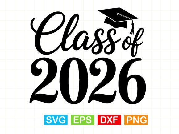 Class of 2026 SVG: Graduation Design for Creative Projects